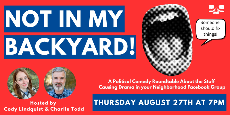 Not In My Backyard!