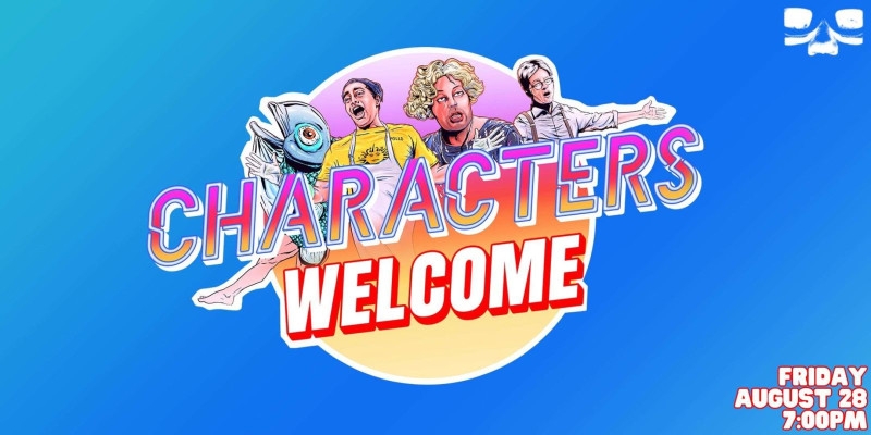 Characters Welcome