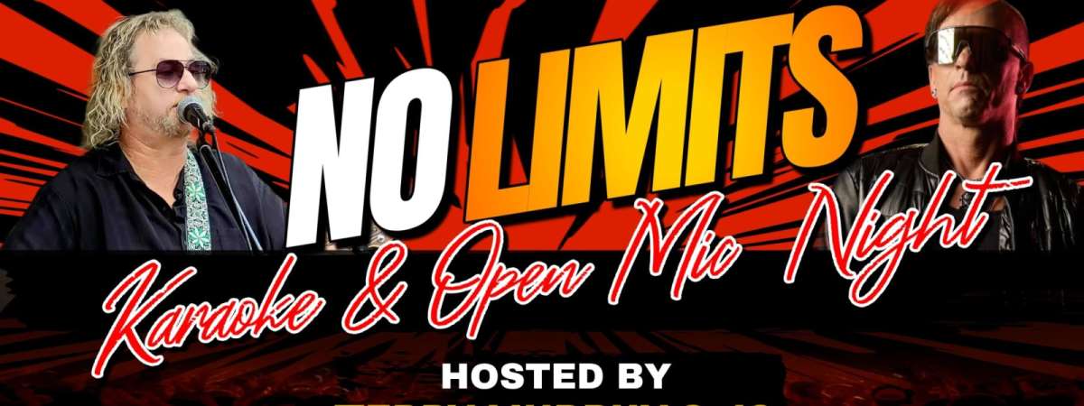 NO LIMITS Karaoke & Open Mic Night!
