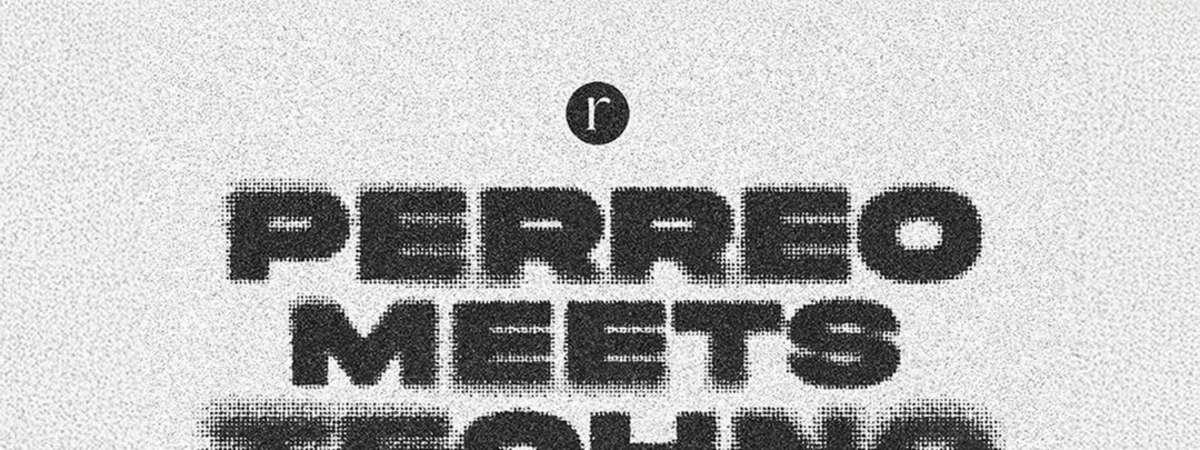 Perreo Meets Techno (21+)