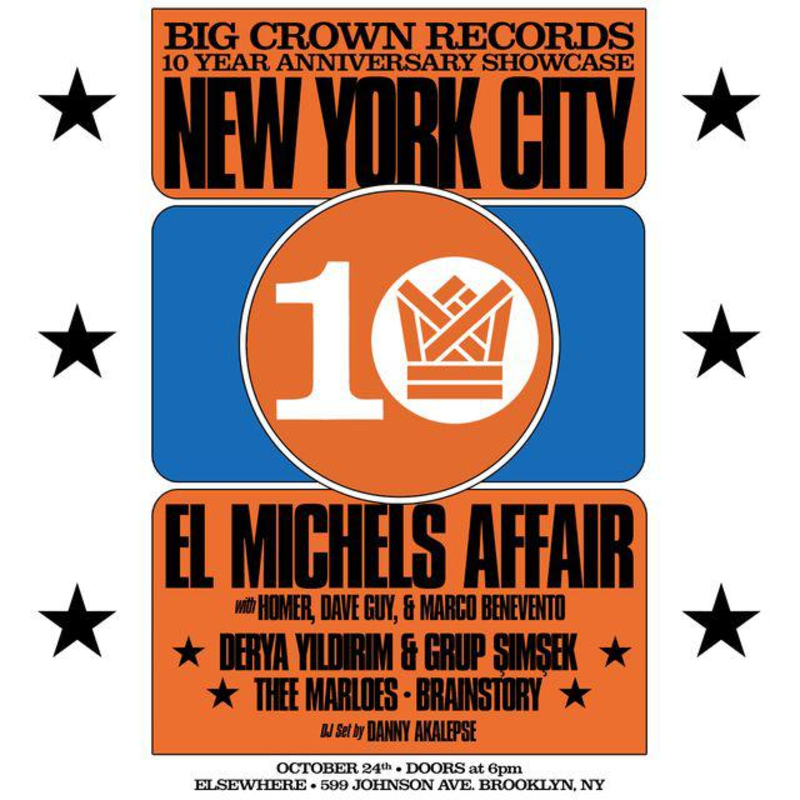 Big Crown Records 10 Year Anniversary ft El Michels Affair + special guests
