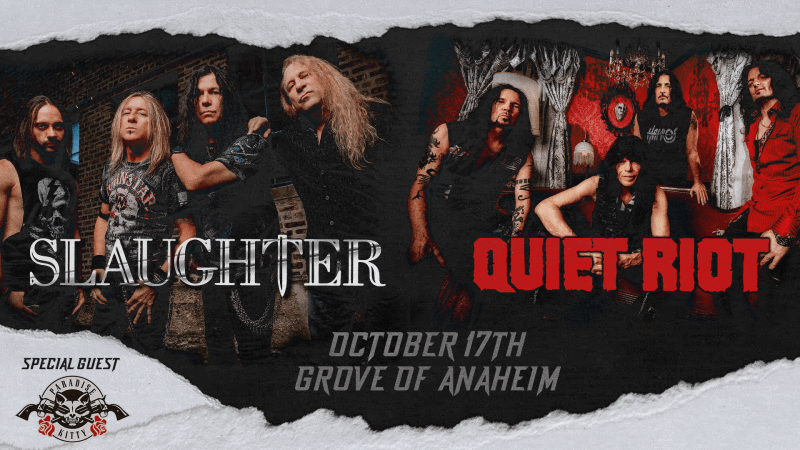 Slaughter and Quiet Riot - RESCHEDULED