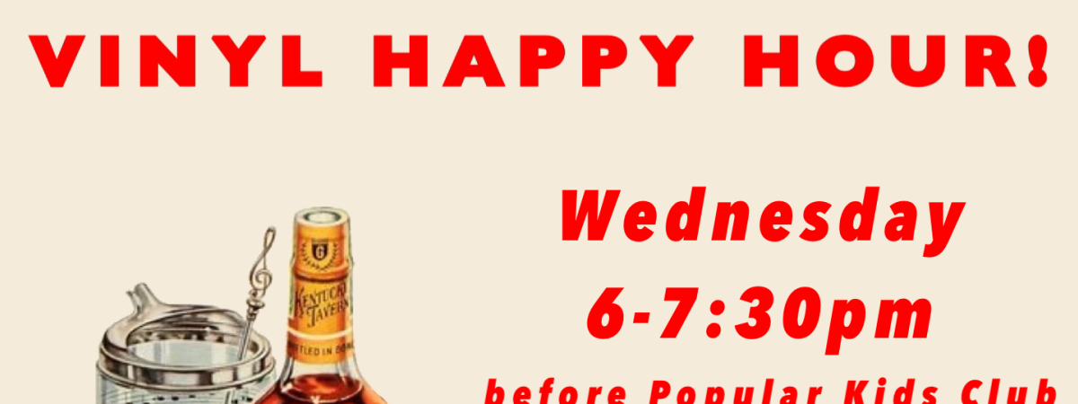 Vinyl Happy Hour
