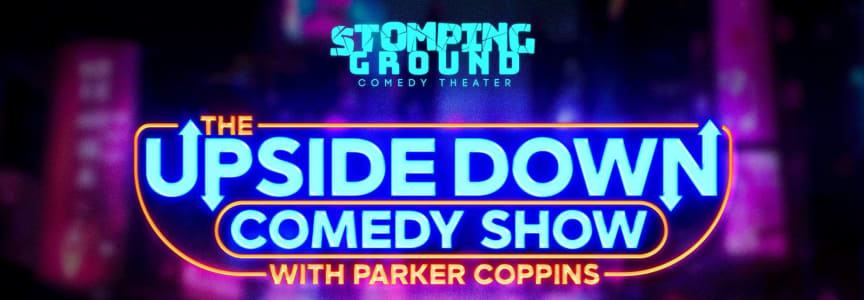 The Upside Down Comedy Show with Parker Coppins