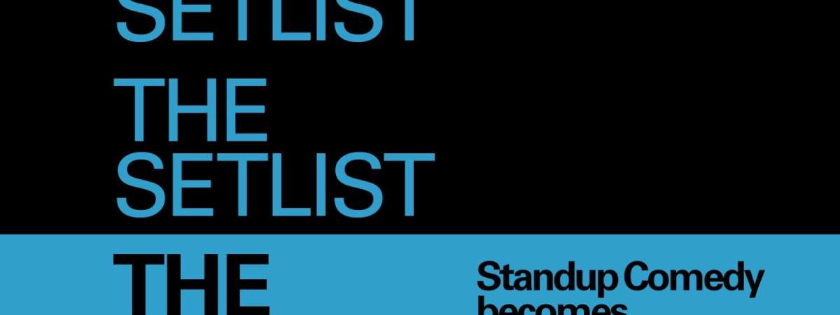 The Setlist