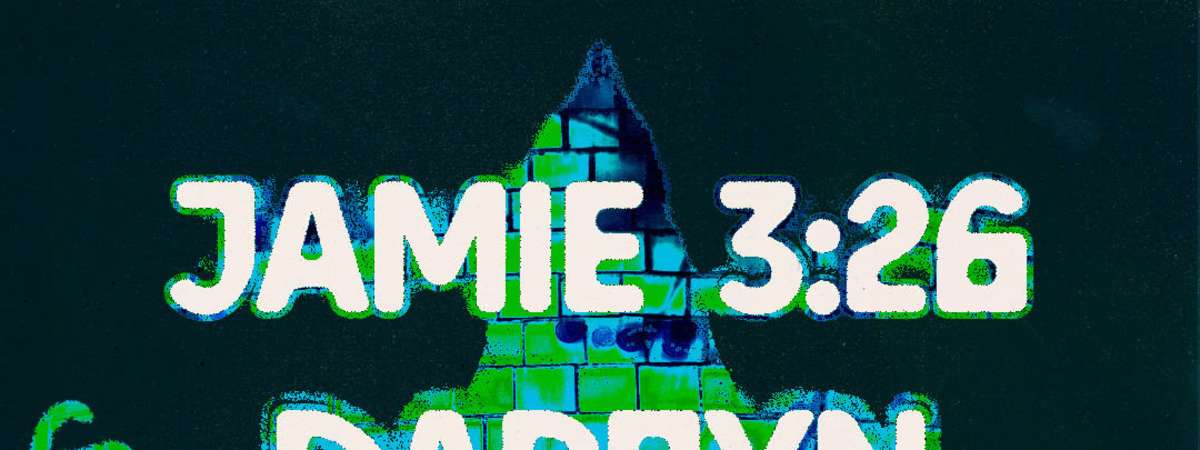 Jamie 3:26 * Darryn Jones * Material * Dave Maze & Erica Kane