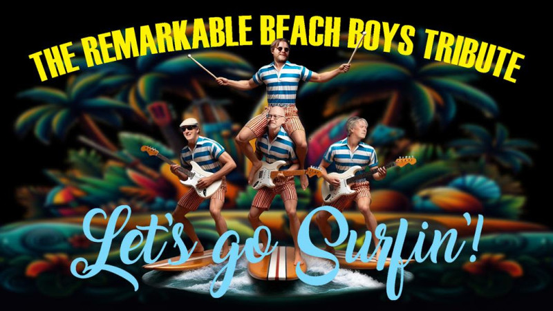 The Remarkable Beach Boys Tribute: Let's Go Surfin'!