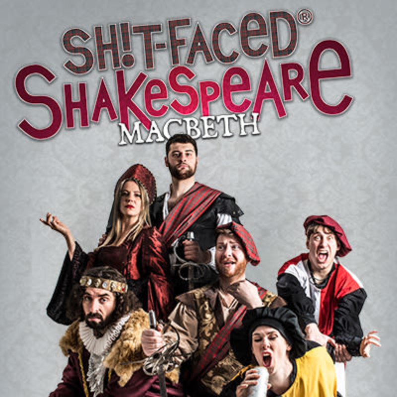 Sh!t-faced Shakespeare: Macbeth