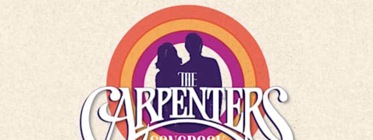 THE CARPENTERS SONGBOOK: A LIVE CELEBRATION