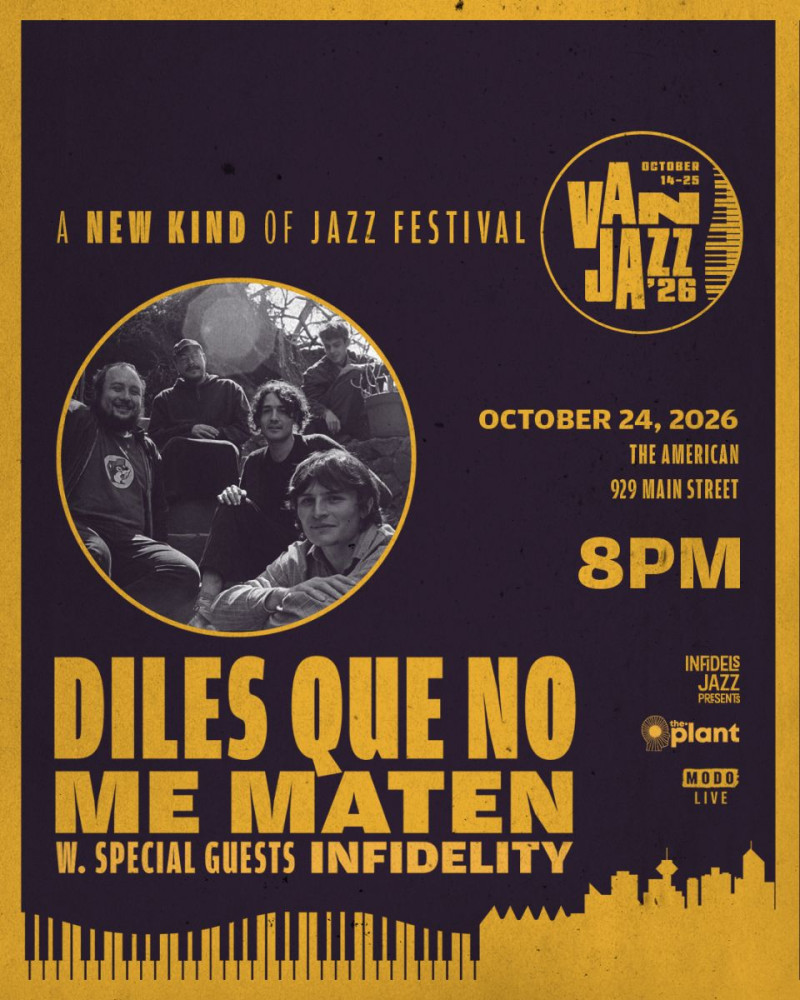 **Van Jazz 2026** Diles Que No Me Maten with Infidelity