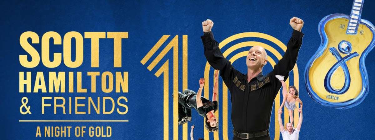 10th Annual Scott Hamilton & Friends, A Night of Gold