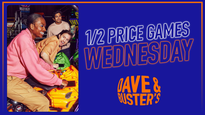 1 / 2 Price Games Wednesdays