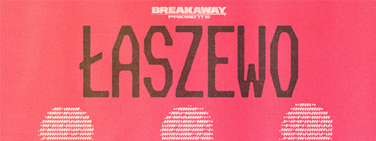 Road to Breakaway: Laszewo w/ Arden Jones