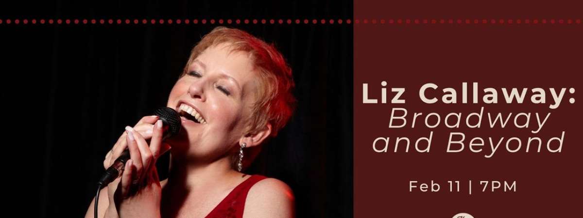 Liz Callaway: Broadway and Beyond (Anastasia, The Swan Princess)