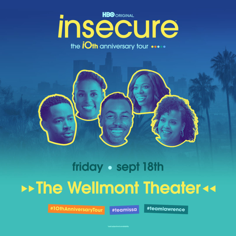 Insecure: The 10th Anniversary Tour ft. Issa Rae