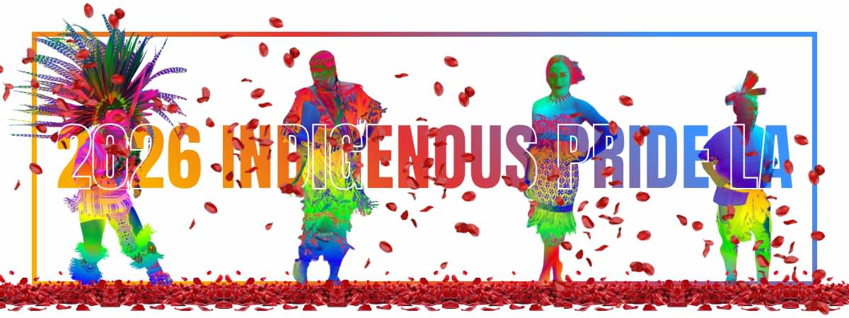 2026 Indigenous Pride LA