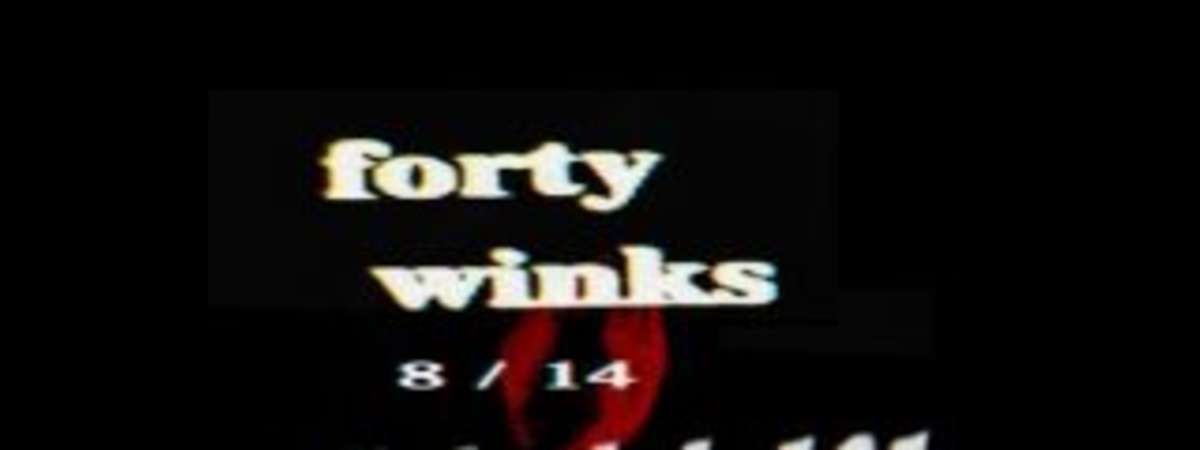 forty winks, The Heaven, Ringing