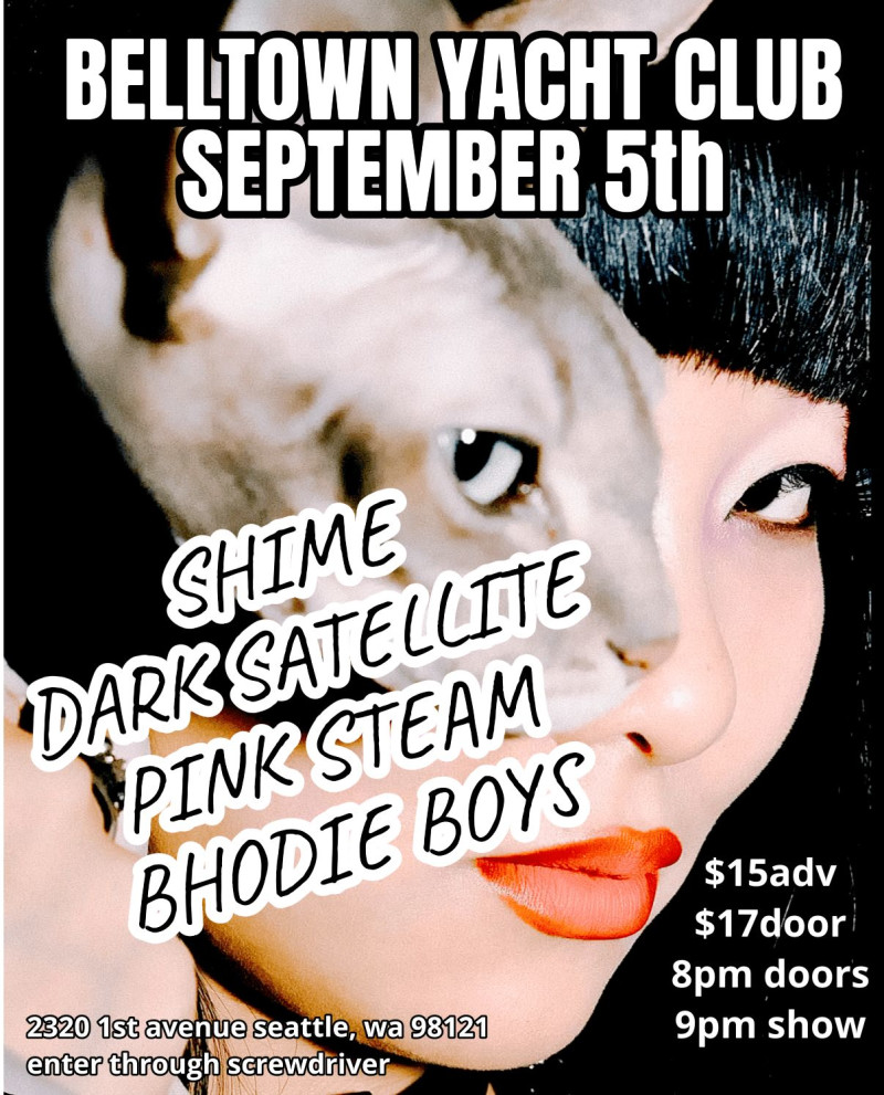 Shime, Dark Satellite, Pink Steam, & More!