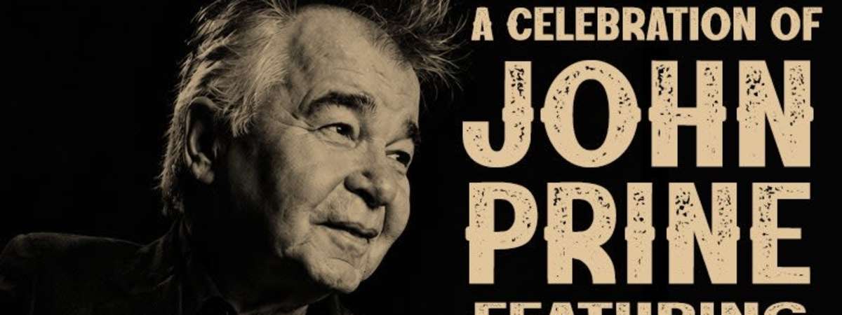 A Musical Celebration of John Prine