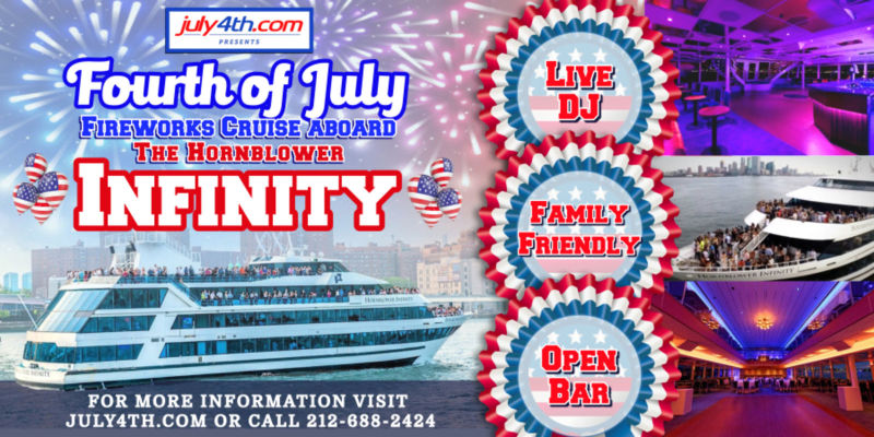 Hornblower Infinity 4th of July NYC Fireworks Party Cruise