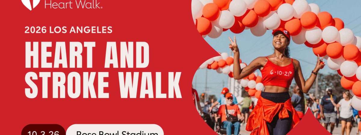 2026 Los Angeles Heart and Stroke Walk
