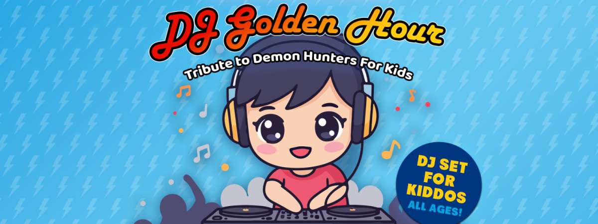 The Rock and Roll Playhouse Presents DJ Golden Hour