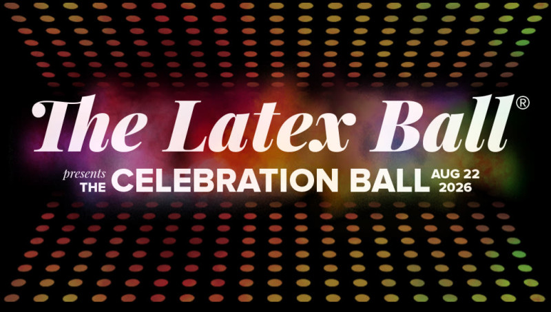 The Latex Ball 2026