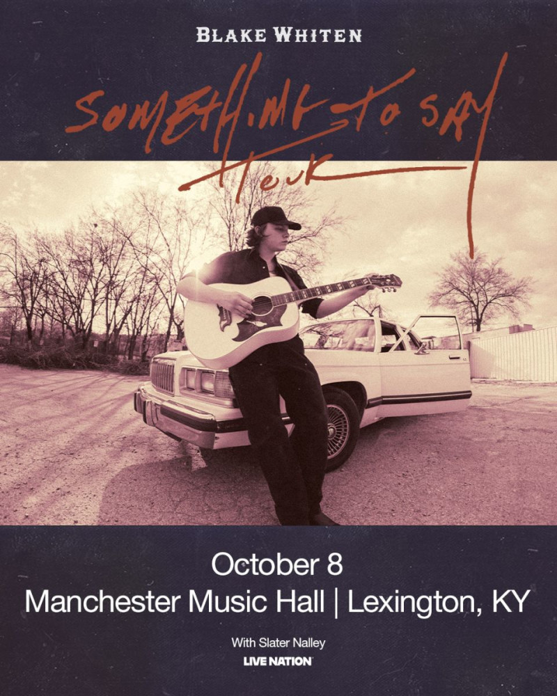 Blake Whiten - Something to Say Tour