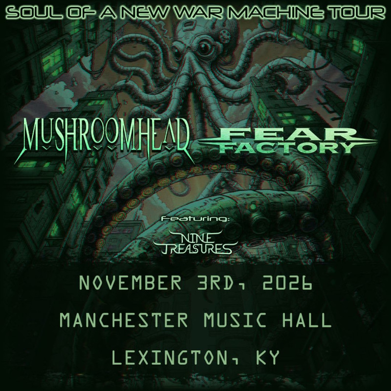 Mushroomhead/Fear Factory - Souls of a New Machine Tour