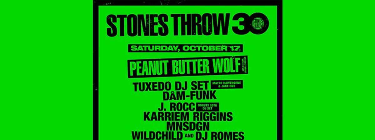 Stones Throw 30 (Day 2 of 3) - Peanut Butter Wolf