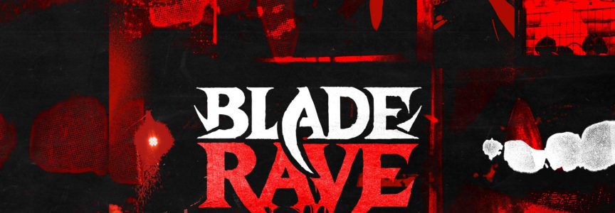 Blade Rave   21+