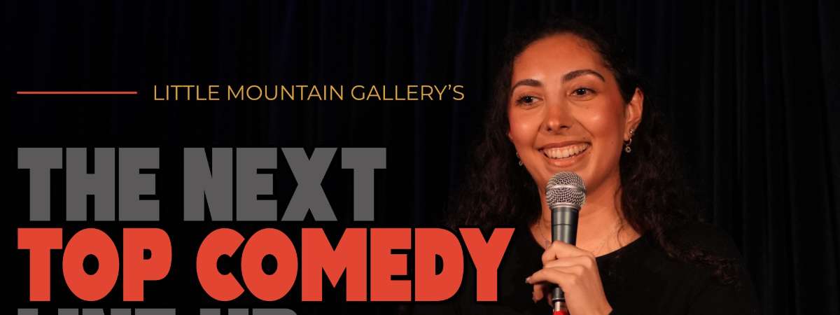 The Next Top Comedy Line Up