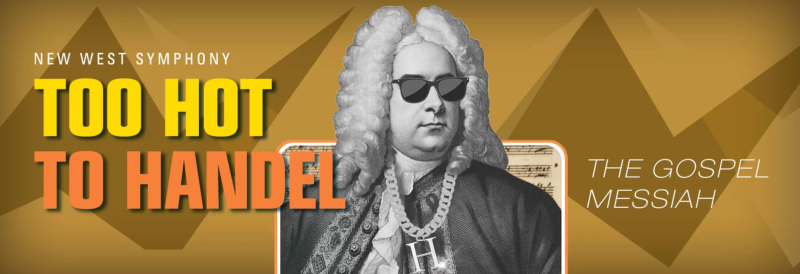 Too Hot to Handel The Gospel Messiah