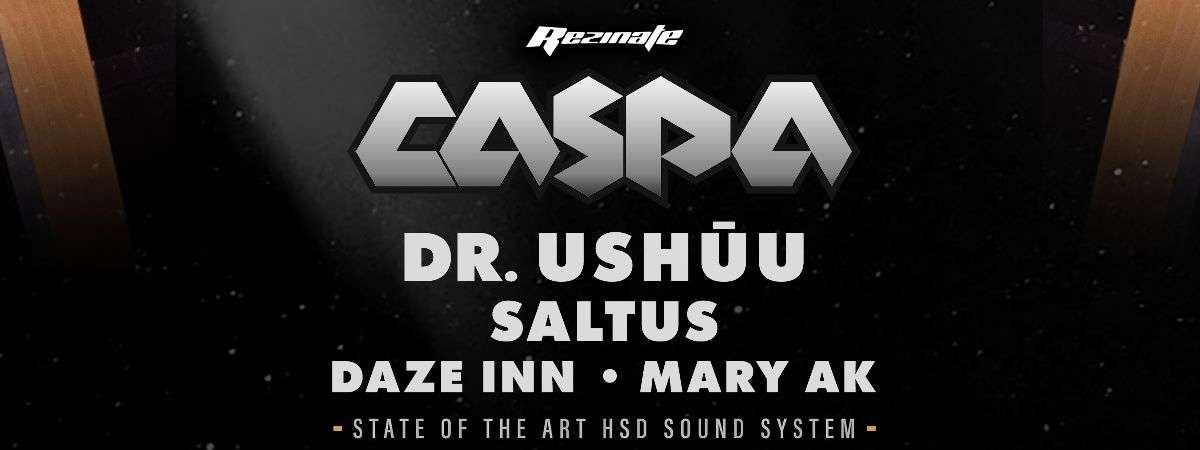 Caspa w/ Dr. Ushuu, Saltus