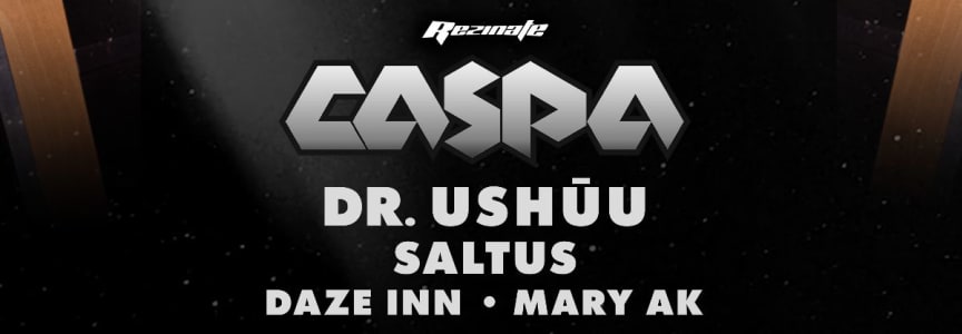 Caspa w/ Dr. Ushuu, Saltus