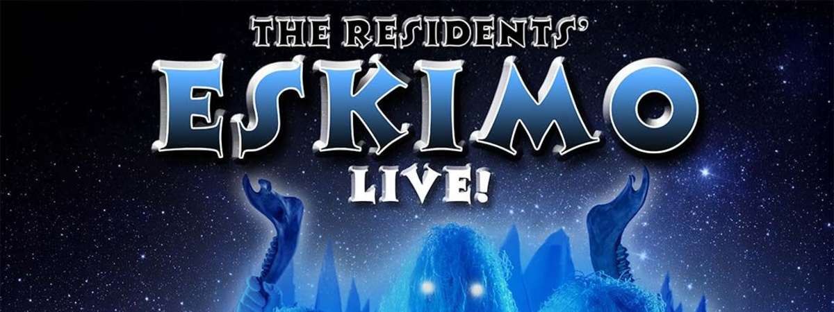 The Residents - Eskimo Live - in The Caverns