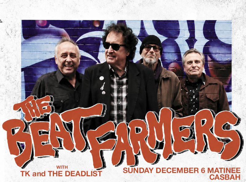 The Beat Farmers, TK and the Deadlist