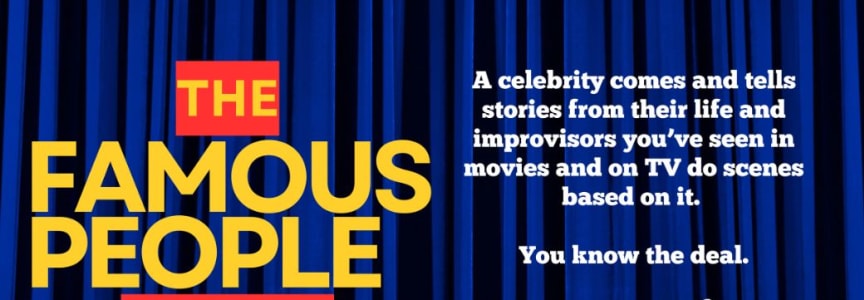 Famous People Improv Show