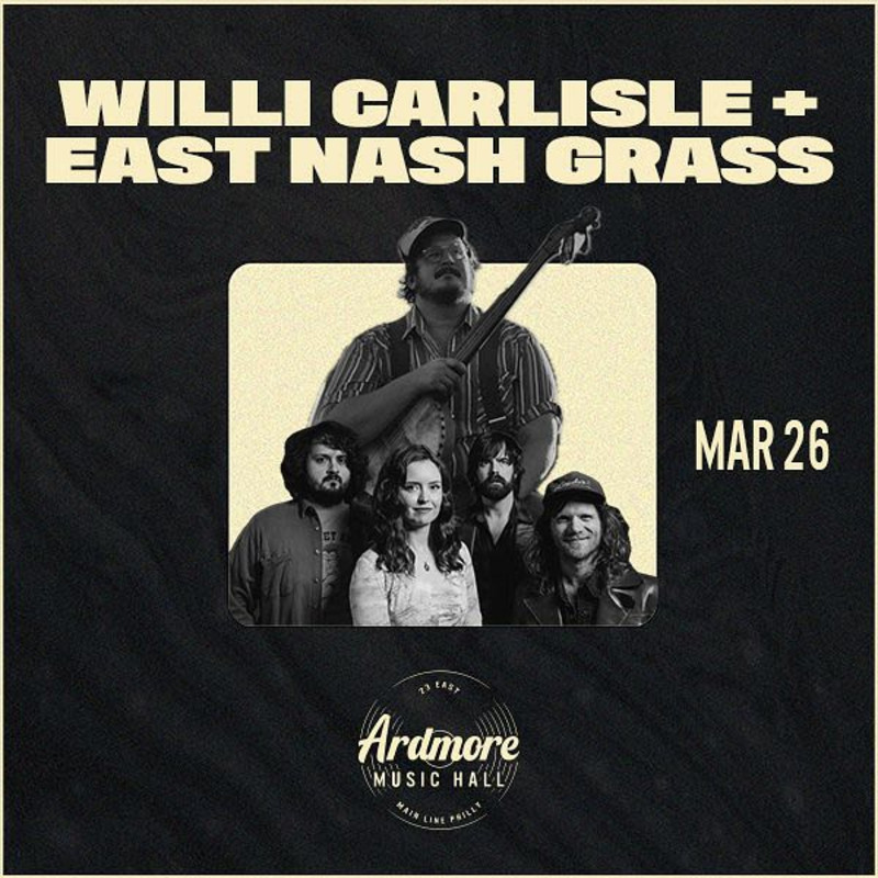 Willi Carlisle + East Nash Grass