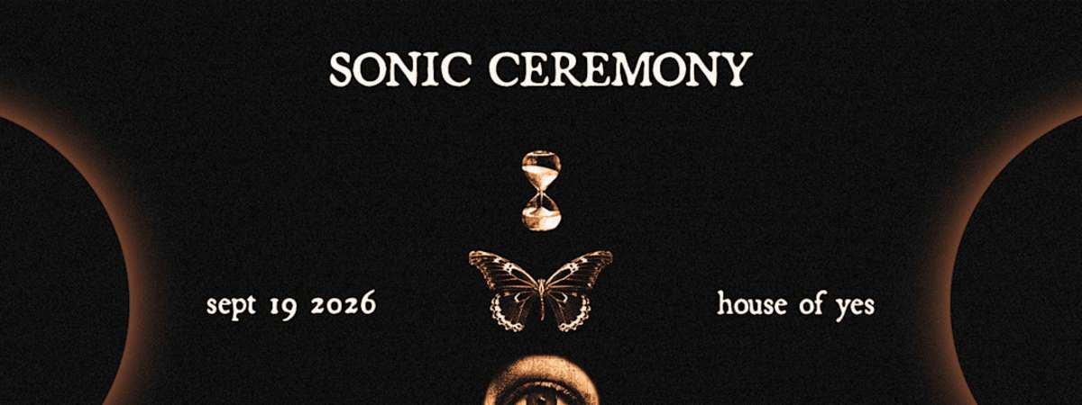 Sonic Ceremony: Echonomist, OVEOUS