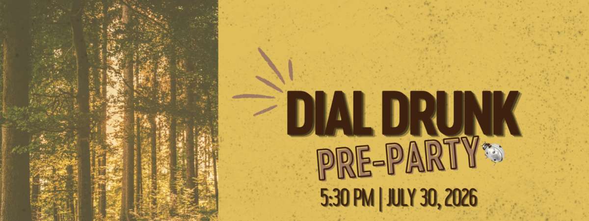 Dial Drunk Pre-Party