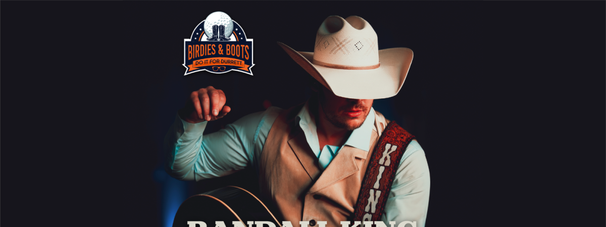 12th Annual Do It For Durrett: Birdies & Boots