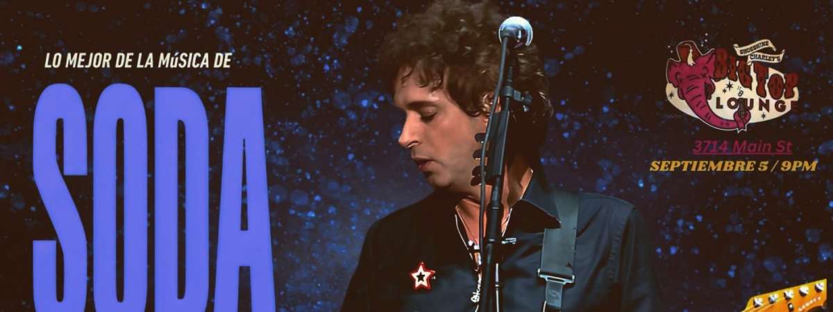 Será Cero presents a Night of Soda Stereo