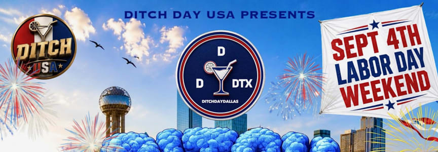 Ditch Day Dallas Ep.8 "Labor Day 2026"