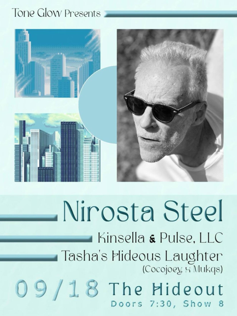 Nirosta Steel; Kinsella & Pulse, LLC; Tasha's Hideous Laughter