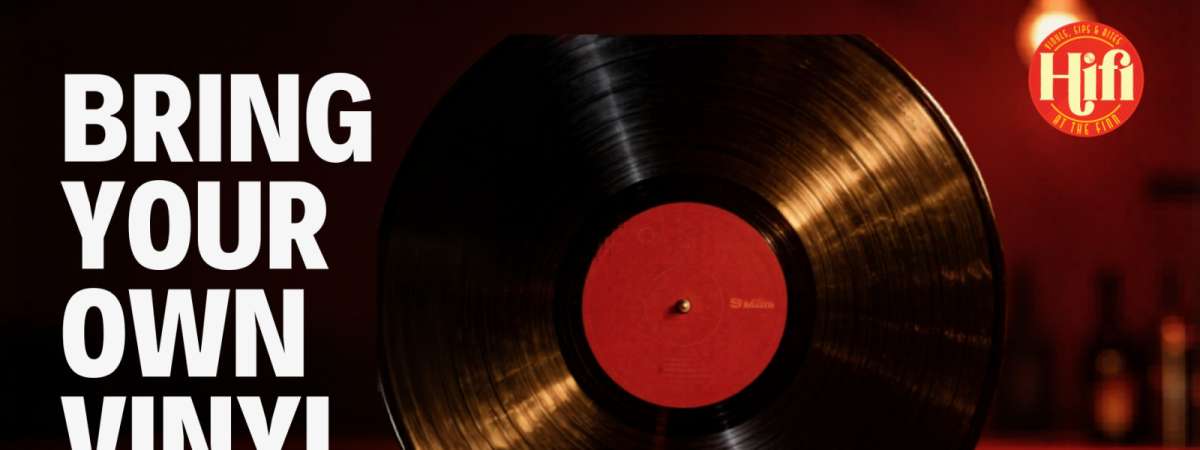 BYOV: Bring Your Own Vinyl Night at HiFi at The Finn