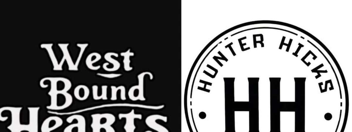West Bound Hearts & Hunter Hicks