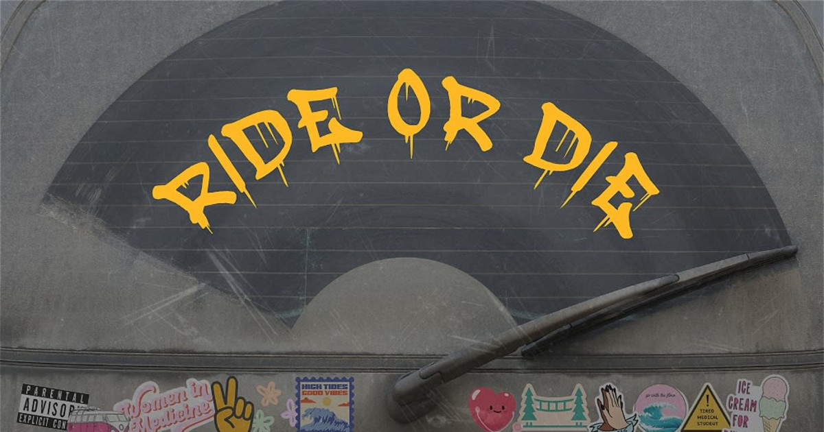 Ride or Die