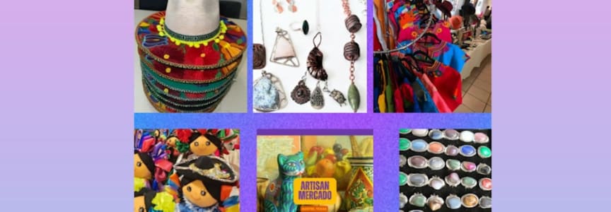 Artisan Mercado & Latinx Cultural Crafts