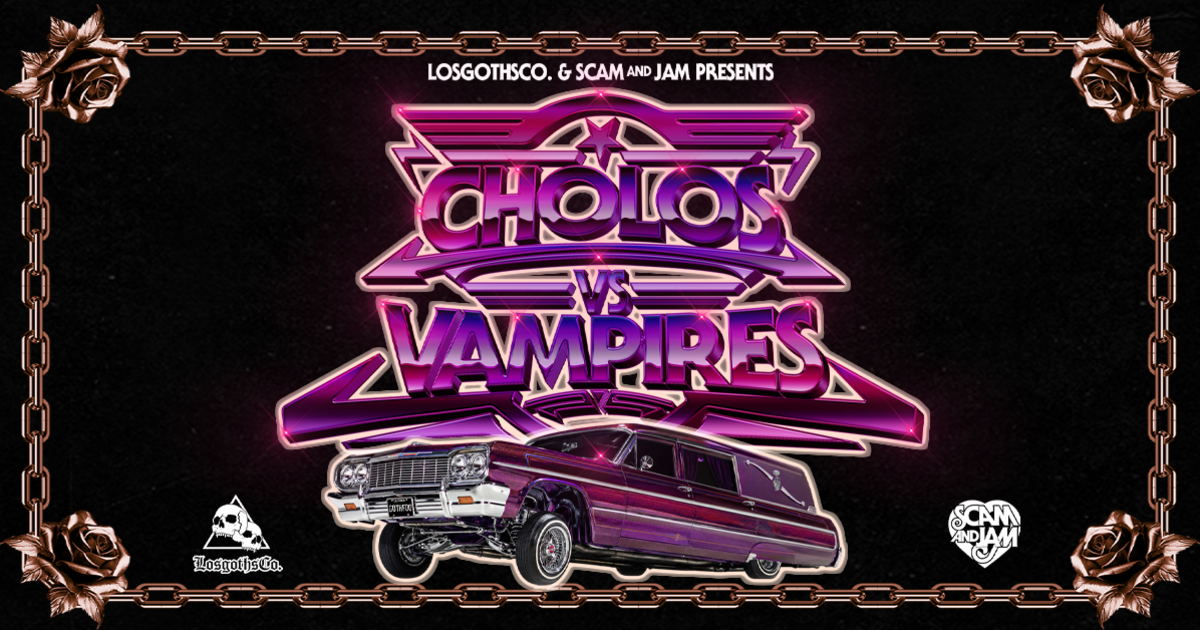Cholos vs. Vampires at The Regency Ballroom